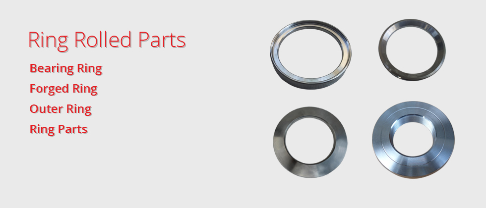 Ring Rolled Parts